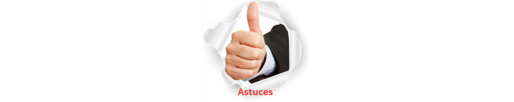 Trucs & Astuces