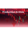 Production Arrêtée définitivement